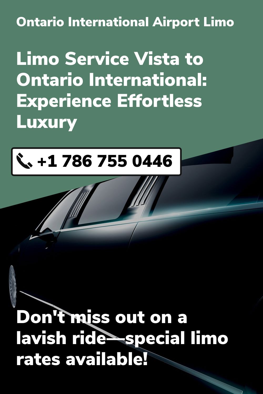 Ontario International Airport Limo