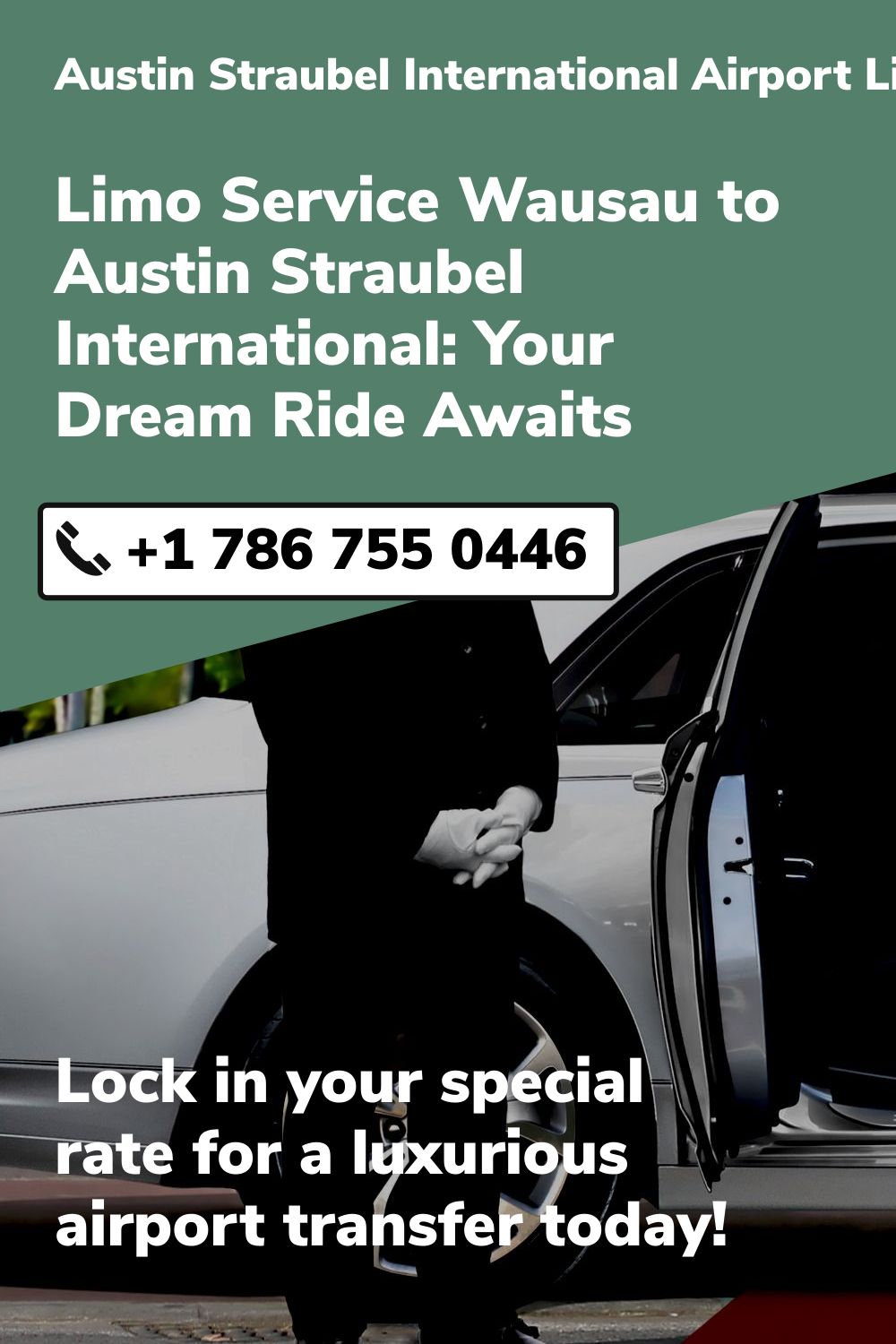 Austin Straubel International Airport Limo