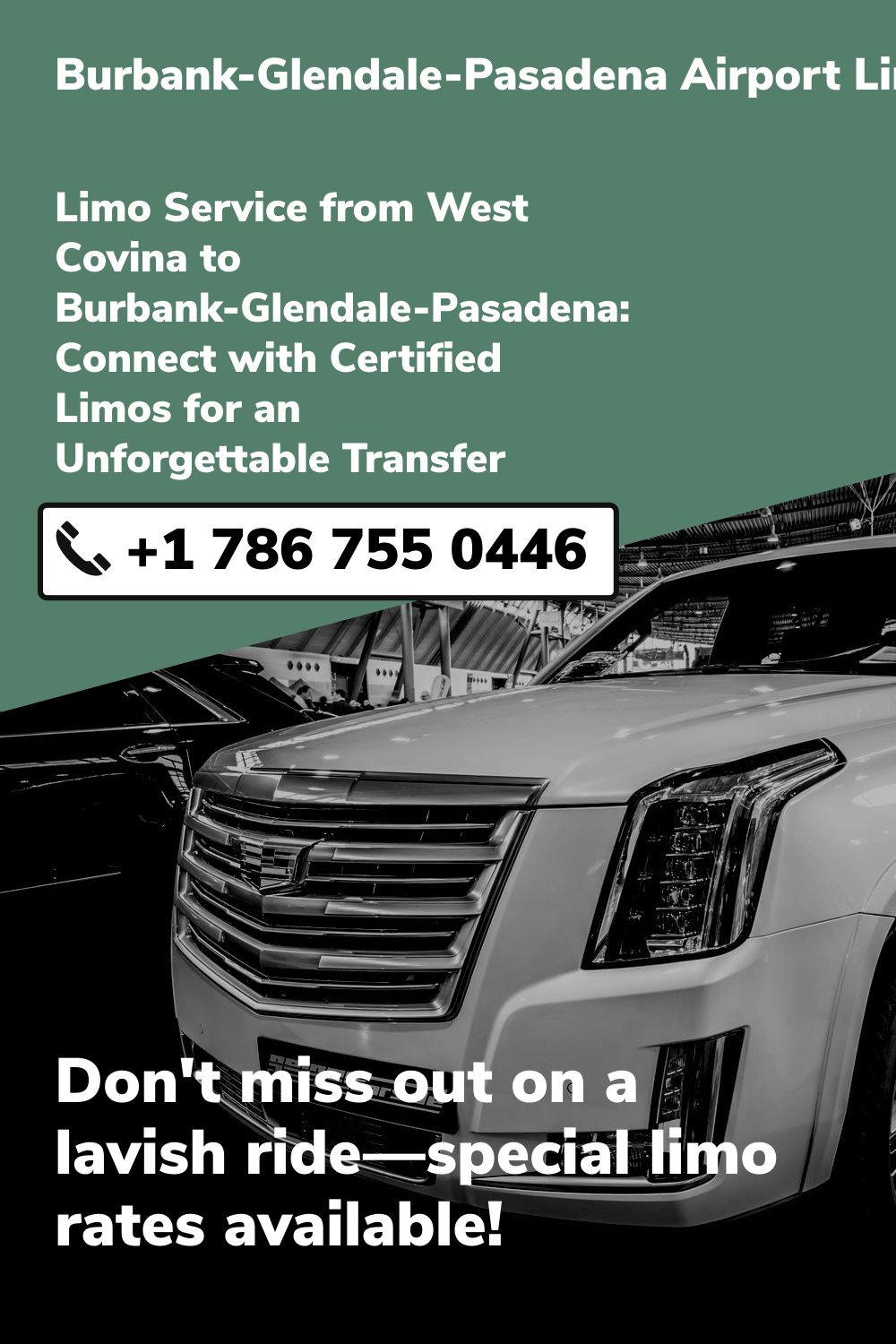 Burbank-Glendale-Pasadena Airport Limo