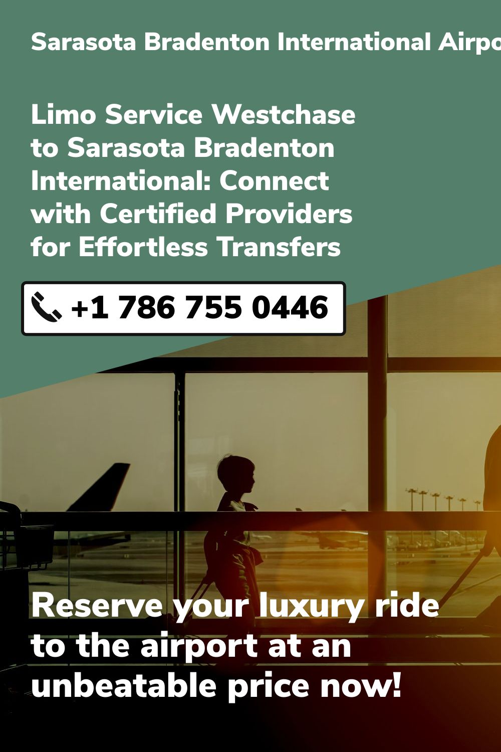 Sarasota Bradenton International Airport Limo