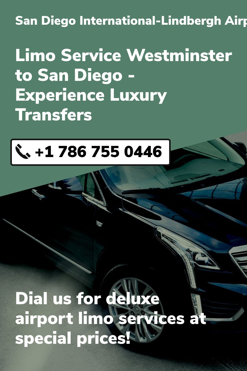 San Diego International-Lindbergh  Airport Limo