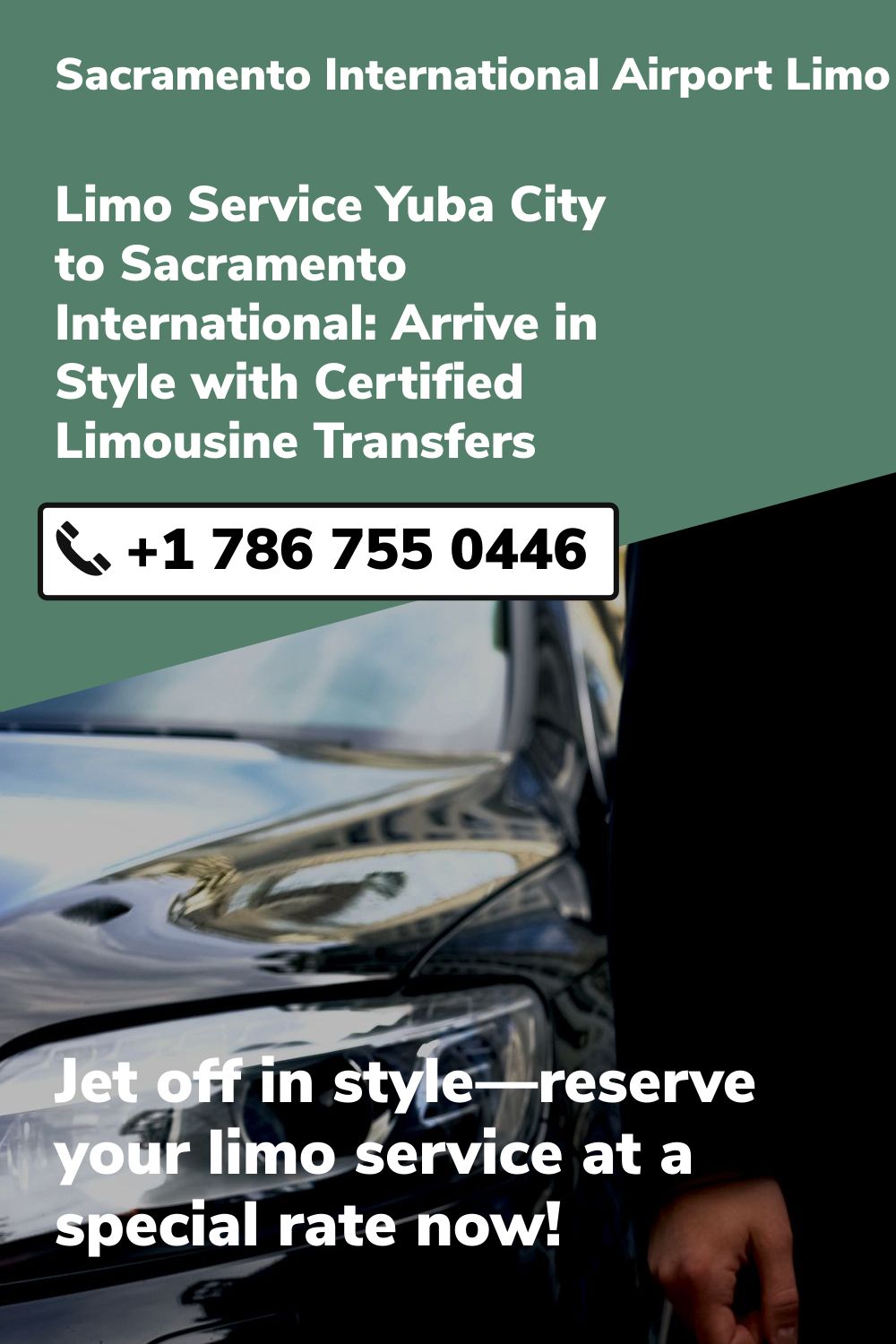 Sacramento International Airport Limo